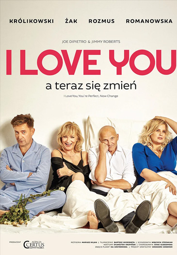 Plakat: I LOVE YOU, a teraz się zmień