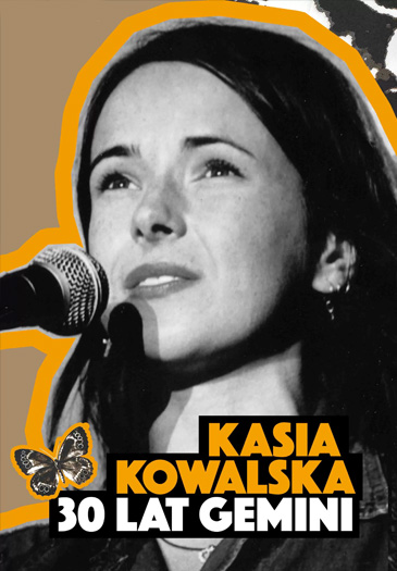 Plakat: Kasia Kowalska – 30 lat Gemini