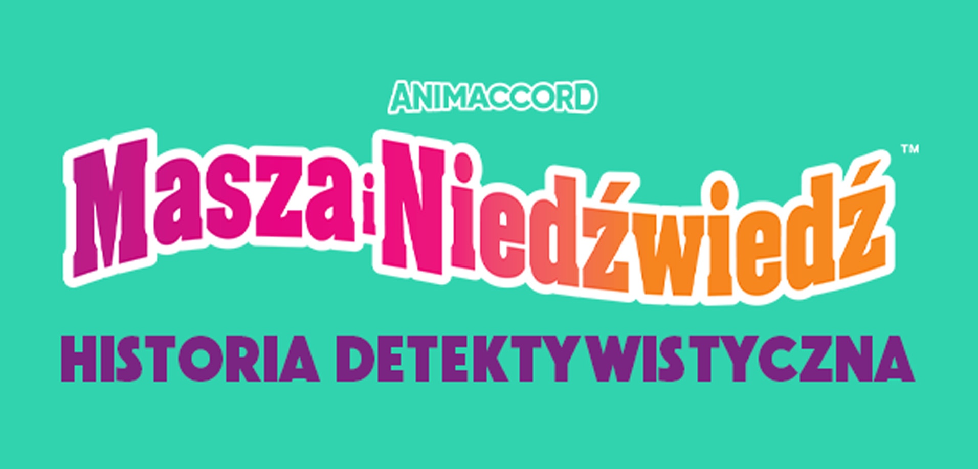 Masza i Niedźwiedź – HISTORIA DETEKTYWISTYCZNA!